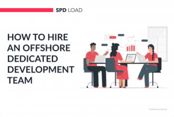 How to Hire an Offshore Dedicated Development Team