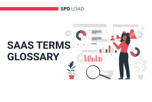 SaaS Glossary: 81 Terms You Should Know