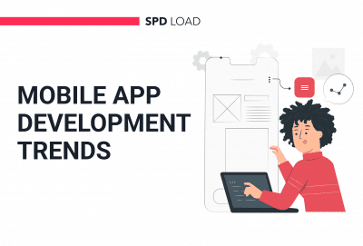 18 Key Mobile App Development Trends