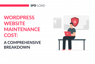 WordPress Website Maintenance Cost: A Comprehensive Breakdown