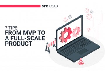 7 Effective Tips to Scale from an MVP to a Full-Scale Product