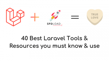 40 Essential Laravel Development Tools