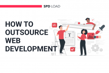 How to Outsource Web Development: Guide, Costs, and Tips