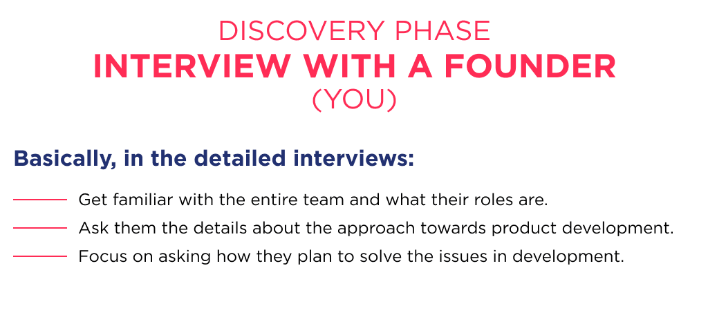 The discovery interview is a necessary first step while saas outsourcing