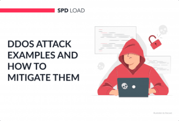 DDoS Attack Examples and How to Mitigate Them
