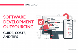 Software Development Outsourcing: Guide, Costs, and Tips