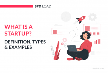 What is a Startup? (Definition, Types and Examples)