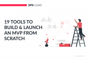 Build an MVP From Scratch: Step-by-Step Startup Guide