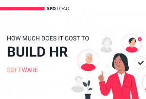 How Much Does It Cost to Build Your Own HR Software?