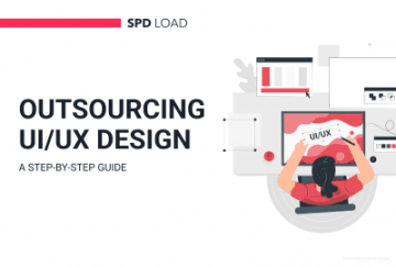 How to Outsource a UI/UX Design: A Step-by-Step Guide