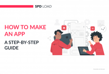 How to Make an App: A Step-by-Step Guide for 2025