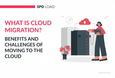 What is Cloud Migration? Benefits and Challenges