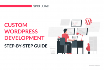 Custom WordPress Development in 2025: Step-by-Step Guide