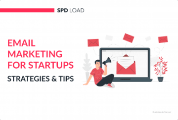 Email Marketing for Startups: Strategies and Tips