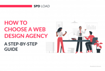 How to Choose a Web Design Agency: A Step-by-Step Guide